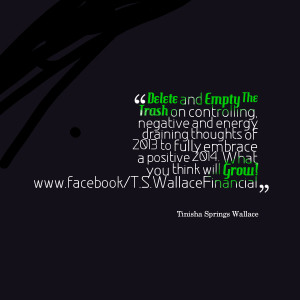 Quotes Picture: delete and empty the trash on controlling, negative ...