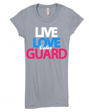 Details about Live Love Color Guard Juniors Slim Fit T-shirt Gift
