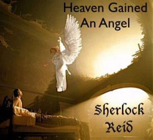 146553_3_22_2011_7_37_32_PM_-_Heaven_Gained_An_Angel.jpg