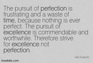 excellence vs perfection