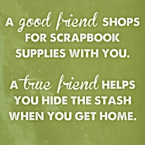 Scrapbooking with a good friend