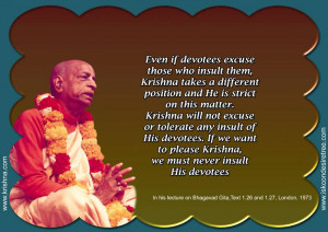 ... to Please Krishna, We Must Never Insult His Devotees ~ Insult Quote