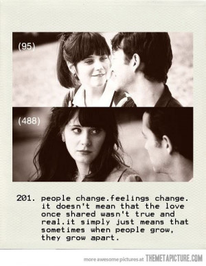 People change. Feelings change. It doesn't mean that the love once ...