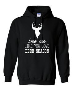 Love DEER SEASON Funny Deer Season Widow Hoodie Unisex Deer Hunting ...