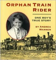 Start by marking “Orphan Train Rider: One Boy's True Story” as ...