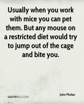 Usually when you work with mice you can pet them. But any mouse on a ...