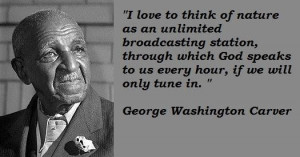 George Washington Carver Quotes About God George washington carver