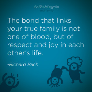 Friends And Family Quotes A few of our favorite quotes