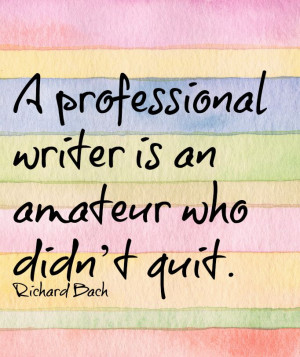 Writing quote from Richard Bach