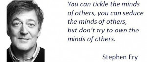 The minds of others...Stephen Fry