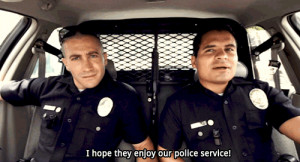 Mike Zavala: I hope they enjoy our police service!