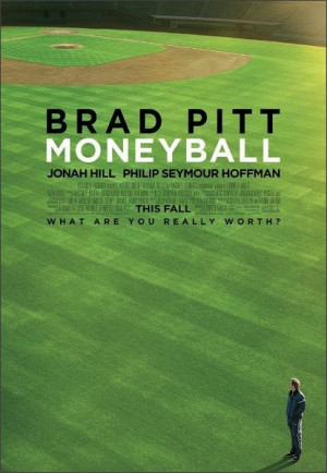 MONEYBALL - watched several times. LOVED the background music