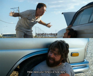 Funny Quotes From Movies The Hangover #3