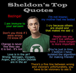 Sheldon's Top 10 Quotes