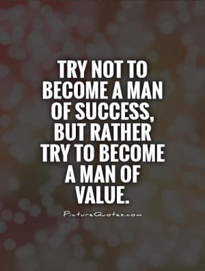 Values with a Man Quotes