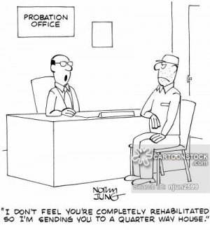 law-order-probation_office-probation_officers-half_way_houses-crimes ...