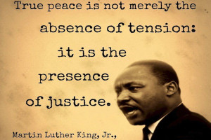True Peace - Martin Luther King Jr.
