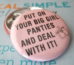 Every girl needs one of these pins to remind her... Life is way to ...