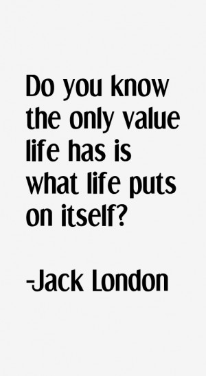 Jack London Quotes & Sayings