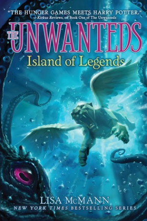 Island of Legends (Unwanteds, #4)