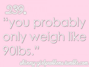 BLOG - Funny Quotes About Being Skinny