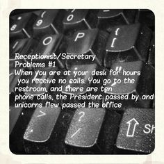 so true receptionist secretary problems more receptionist problems ...