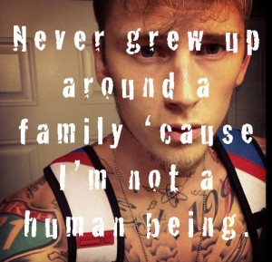 rapper-machine-gun-kelly-mgk-quotes-sayings-about-yourself-family ...