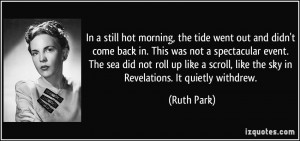 More Ruth Park Quotes