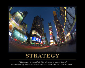 Strategy Motivational Quote Print by David Simchock