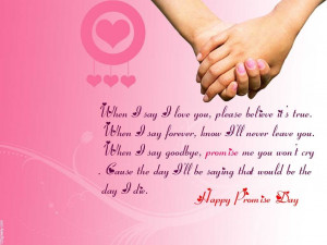 When I Say I Love You Please Believe Its True – Happy Promise Day