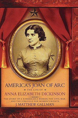 Start by marking “America's Joan of Arc: The Life of Anna Elizabeth ...