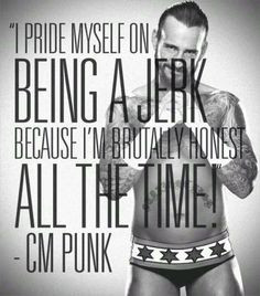 cm punks belief more pro wrestling quotes cm punk quotes angry mad wwe ...