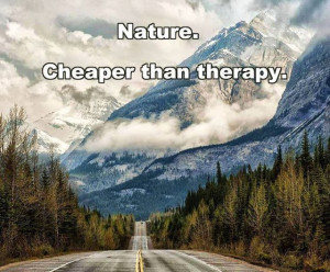 Nature Cheaper than therapy | Anonymous ART of Revolution