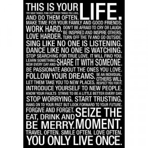 This Is Your Life - Black Motivational Quote Poster - 24x36 custom fit ...