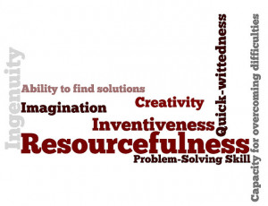 Resourcefulness – A Perennial Characteristic of Success