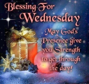 Blessings For Wednesday