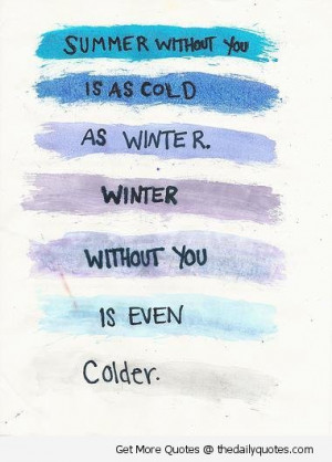 ... -cold-without-you-quote-love-sad-miss-you-quotes-pictures-saying.jpg