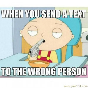 ... to the wrong person source http jobspapa com funny text quotes cartoon