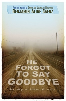 Start by marking “He Forgot to Say Goodbye” as Want to Read: