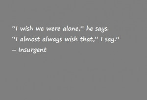 Insurgent Quotes