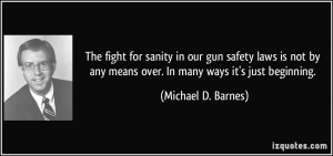 More Michael D. Barnes Quotes