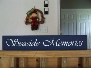 Seaside Memories Wood Sign Hand painted Custom Sign; size is 20