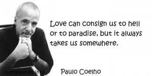 quotes reflections aphorisms - Quotes About Love - Love can consign ...