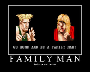 Guile and Ken Family Man