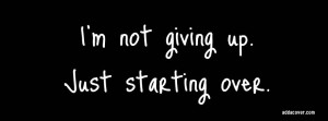 Starting Over Facebook Covers