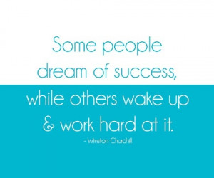 Work Hard Success Quotes Quote leader work hard