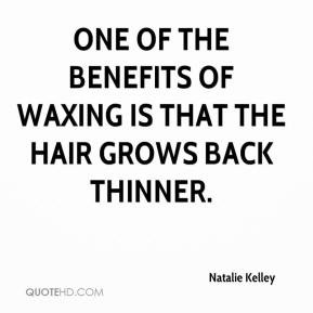 Waxing Quotes