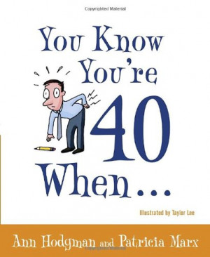 How To Survive Your 40Th Birthday - Book -