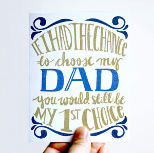 To the best Dad in the world on Father’s Day (by Blue Eyed Sun)