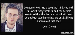 you read a book and it fills you with this weird evangelical zeal ...